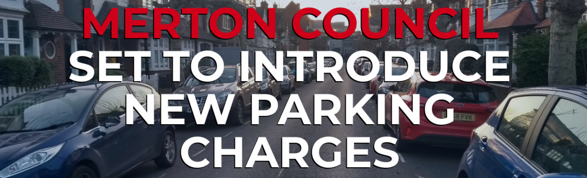 Merton Labour plan new parking charge hike